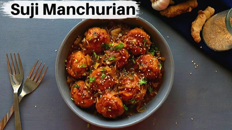 Make Suji Manchurian like this, children will insist on making it again and again