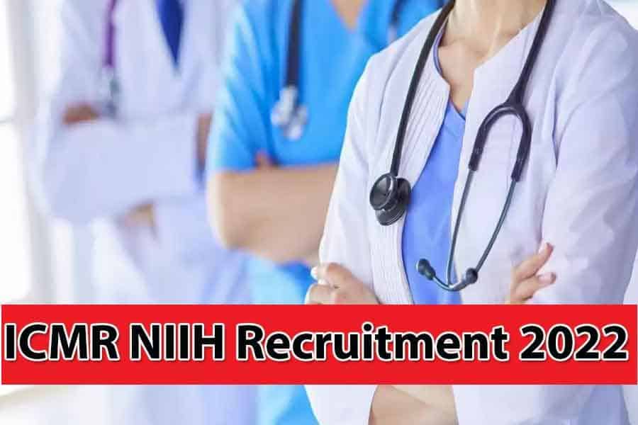 ICMR NIIH Recruitment
